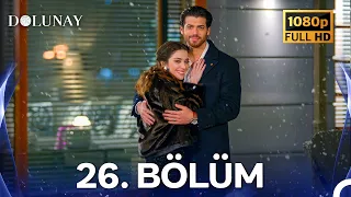 #YENİDEN Dolunay 26. Bölüm HD (FİNAL) (Yenilenmiş Görüntü)