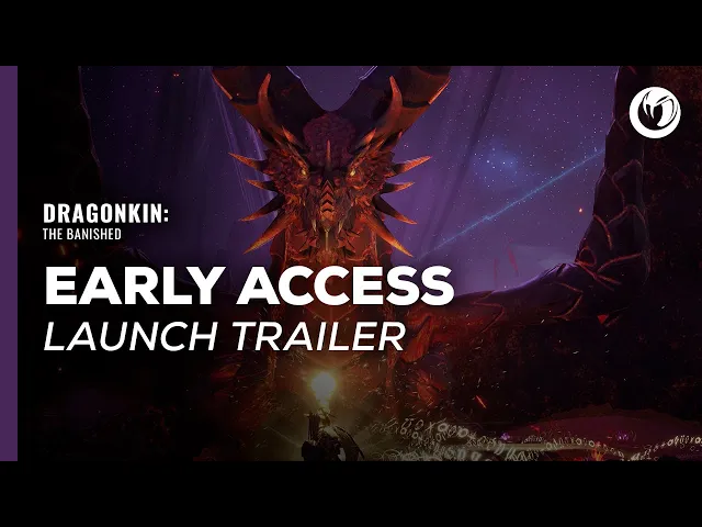 Dragonkin: The Banished | Early Access Launch Trailer