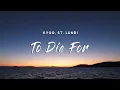 Download Lagu Kygo - To Die For (Lyrics) feat. St. Lundi