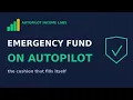 The Emergency Fund on Autopilot Set It Forget It