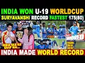 Lagu IND WON U-19 WORLDCUP 🔥 RECORD FASTEST 411 IN WORLDCUP FINAL | SURYAVANSHI 175(80) | PAK REACTION