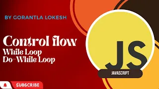 Part 8 While and Do While Loop in JavaScript Basic JavaScript