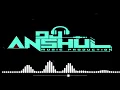 Download Lagu NACH NACH BHALU || DJ ANSHUL NIWAS || DJ AKH JBP ||