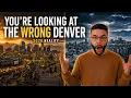 Watch This Before You Move To Denver In 2026