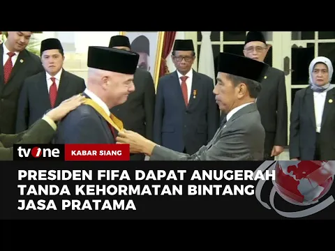 Presiden Jokowi Anugerahkan Bintang Jasa Pratama kepada Presiden FIFA