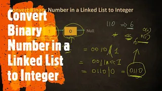 Convert Binary Number in a Linked List to Integer LeetCode 1290 Coders Camp