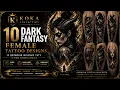 10 Original Dark Fantasy Woman Tattoo Ideas Unique Tattoo Designs