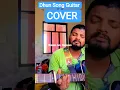 Download Lagu Dhun Song -Guitar cover #trending #shorts #arijitsingh