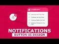 Notification Button UI Design With Cool Hover Effects Using Html And CSS - Pure CSS Tutorials