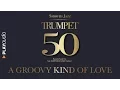 Lagu A Groovy Kind of Love - 50 Trumpet Smooth Jazz - Massimo Faraò Trio (feat. Giampaolo Casati)