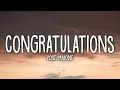 Download Lagu Post Malone - Congratulations (Lyrics) ft. Quavo