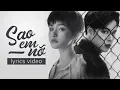 Download Lagu Sao Em Nỡ - Hiền Hồ Ft. Jaykii | Lyric Video