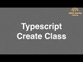9 Typescript Create Class Online Training Download app from below link