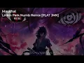 Download Lagu DJ NUMB LINKIN PARK JEDAG JEDUG REMIX [PLAT JMK] BY MASKHAT