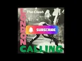 The Clash - Train In Vain (Stand By Me) (HQ)