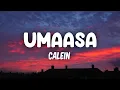 Download Lagu CALEIN | Umaasa | Lyrics