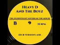 HEAVY D AND THE BOYZ - THE OVERWEIGHT LOVERS IN THE HOUSE (DUB VERSION)