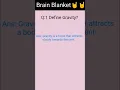 Download Lagu Define /what is Gravity #shortsyoutubevideo #share #issacnewton #BrainBlanket🤘🤘