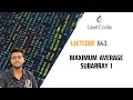 643 Maximum Average Subarray I Leetcode solution