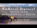 Amtrak s Most Popular Train Route - the Northeast Regional