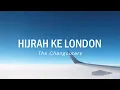 Download Lagu The Changcuters - Hijrah Ke London (Lyric)