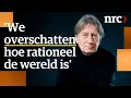 Lagu Politicoloog en historicus Rob de Wijk: 'We zijn naïef geworden over macht'
