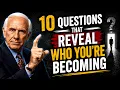 10 Questions That Reveal Who You re Becoming Jim Rohn Motivation