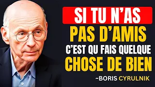 LE MANQUE D’AMIS RÉVÈLE QUELQUE CHOSE QUE PRESQUE PERSONNE NE COMPREND – Boris Cyrulnik
