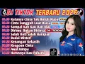 Lagu DJ VIRAL TIKTOK TERBARU 2025 | KATANYA CINTA TAK BUTUH RUPA | CINTA DARI SEBERANG FULL ALBUM🔥
