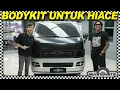 Lagu Bodykit Untuk Hiace #SEKUTOMOTIF