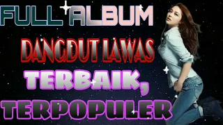 dangdut lawas koplo full bass anisa rahma full album 2022