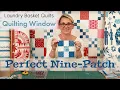 How to make a perfect Nine-Patch