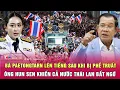 Download Lagu Điểm nóng 29/8:Bà Paetongtarn lên tiếng sau khi bị phế truất; Ông Hun Sen khiến cả Thái Lan bất ngờ