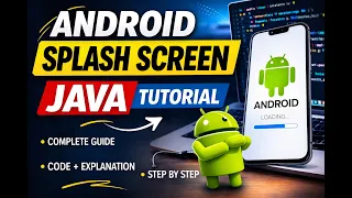 How to Create Splash Screen in Android Studio Java