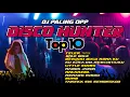 Download Lagu Top 10 Disco Hunter Remixx Palingg Opp Berabisss 🔥🔥