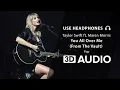 Download Lagu Taylor Swift ft. Maren Morris - You All Over Me (From The Vault) (3D Audio) 🎧