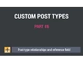 WordPress Custom Post Types and Custom Fields - Part