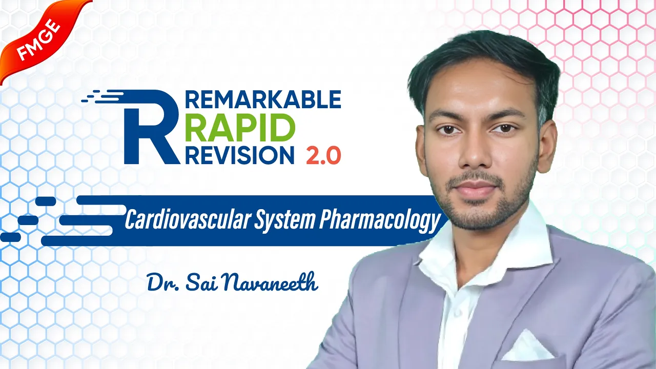7. Cardiovascular System Pharmacology🫀💊 Remarkable Rapid Revision 2.0 💊🫀