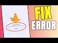 How to Fix Failed to Load VLC Media Player Error in Android