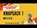 D - Knapsack 1 Knapsack Explained with DP AtCoder Beginner DP Series