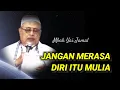 Lagu 854 JANGAN MERASA DIRI ITU MULIA