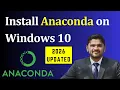 How to install Anaconda on Windows 10 Updated 2026 Run first Python Notebook on Anaconda
