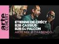 Download Lagu Etienne de Crécy B2B Cassius B2B DJ Falcon : live at ARTE Mix ø Trabendo 2025– ARTE Concert