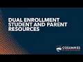 Dual Enrollment Student and Parent Resources