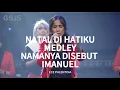 Download Lagu Natal Di Hatiku Medley NamaNya Disebut Imanuel Cover Version - Ece Palentina || Gsjs Worship
