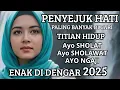 Download Lagu QASIDAH MERDU PENYEJUK HATI || TITIAN HIDUP ( SHOLAWAT QASIDAH) ENAK DI DENGAR 