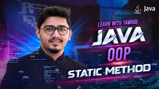 L25 Java OOP Mastering Static in Java Static Variables with Static Methods