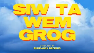 vac for real siw ta wem grog video feat team madada mr deng u0026 colmix 