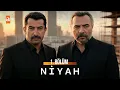 Download Lagu NİYAH 1. BÖLÜM FRAGMANI | YENİ DİZİ 2025 | (FAN YAPIMI)
