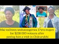 Lagu Mai vaOwen wekutongerwa 17yrs mujeri for $238 000 votaura after paying him a visit in Chikurubhi